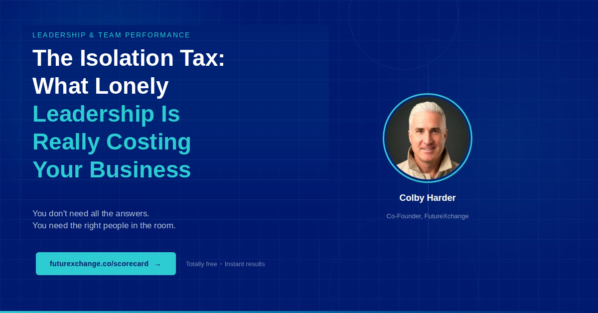 What Is Isolated Leadership Costing Your Business?